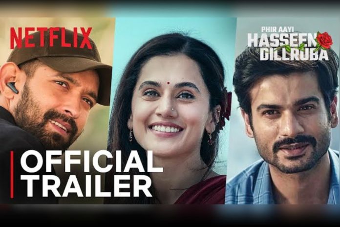 Trailer: 'Phir Aayi Hasseen Dillruba': रहस्यों की गुत्थी सुलझाने के लिए Taapsee Pannu और Vikrant Massey फिर साथ आए