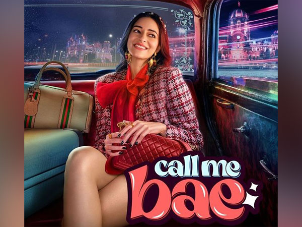 Ananya Panday starrer series 'Call Me Bae' trailer to be out on this date, check out new poster