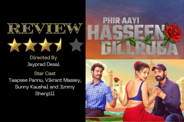 Review ‘Phir Aayi Haseen Dillruba’ Delivers a Darker, Gripping Sequel